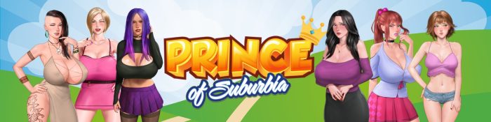 Prince of Suburbia Rewrite [Final] [Android/PC]